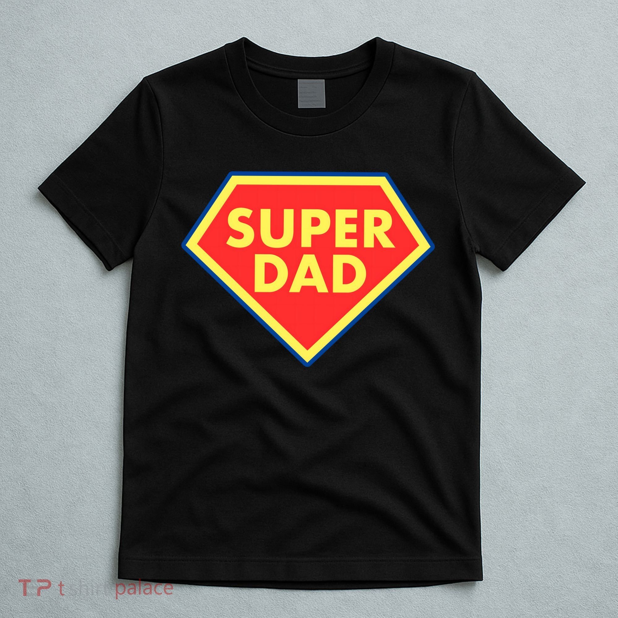 Super Dad Hero Gift T-Shirt