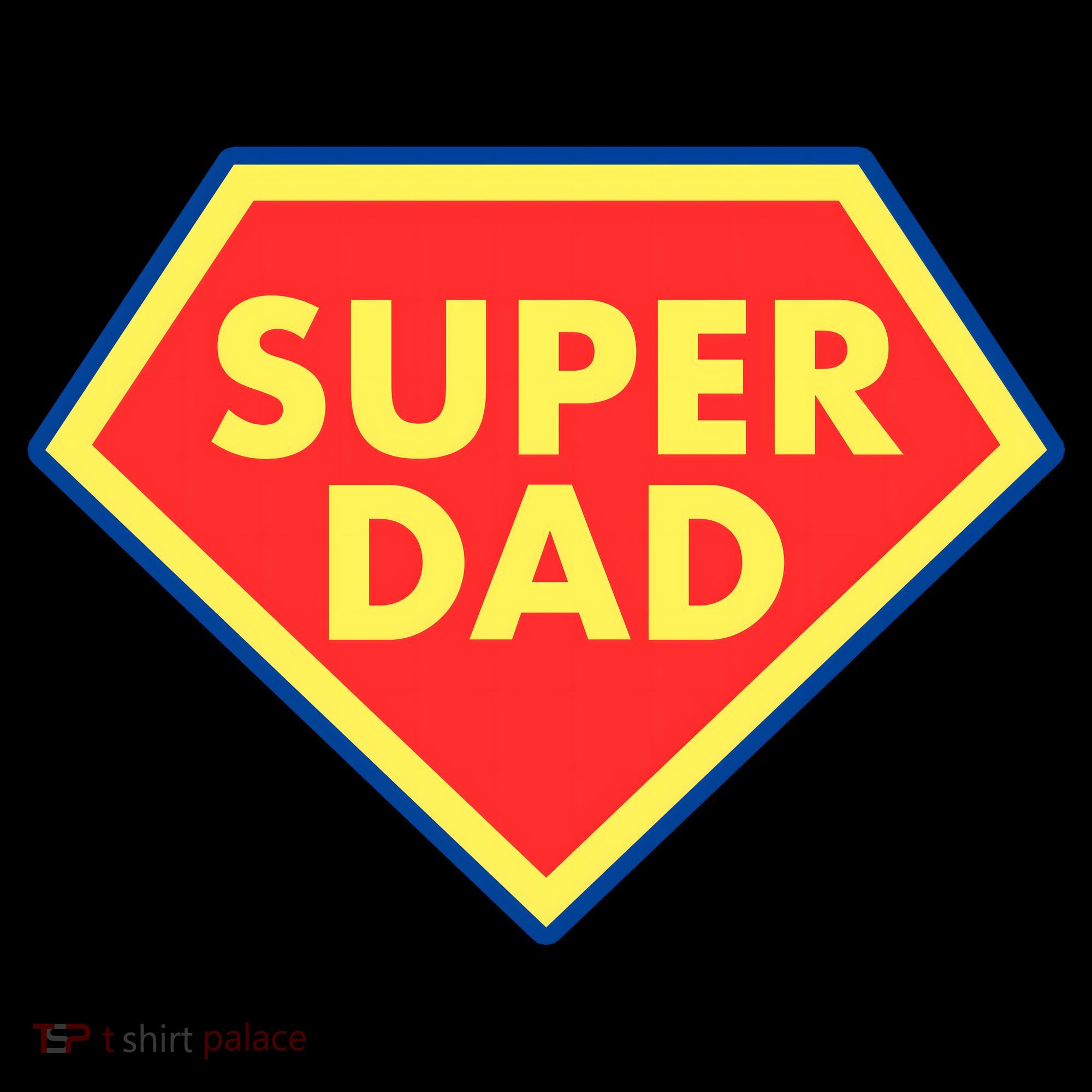 Super Dad Hero Gift T-Shirt