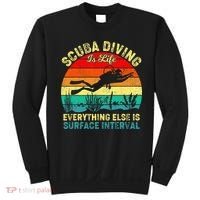 Scuba Diving Is Life Everything Else Surface Interval Diving Sweatshirt thumb 0