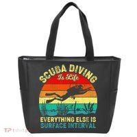 Scuba Diving Is Life Everything Else Surface Interval Diving Tote Bag thumb 0