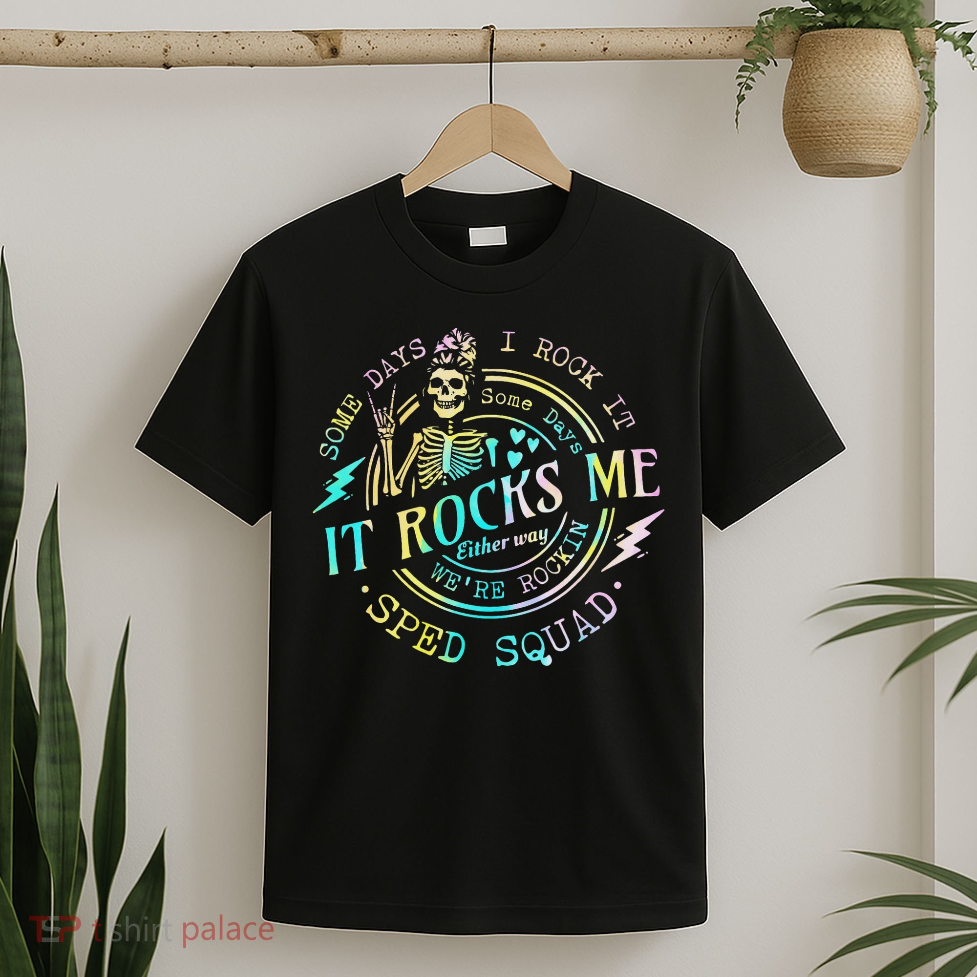 Some Days I Rock It Somedays It Rocks Me Special Sped Squad T-Shirt
