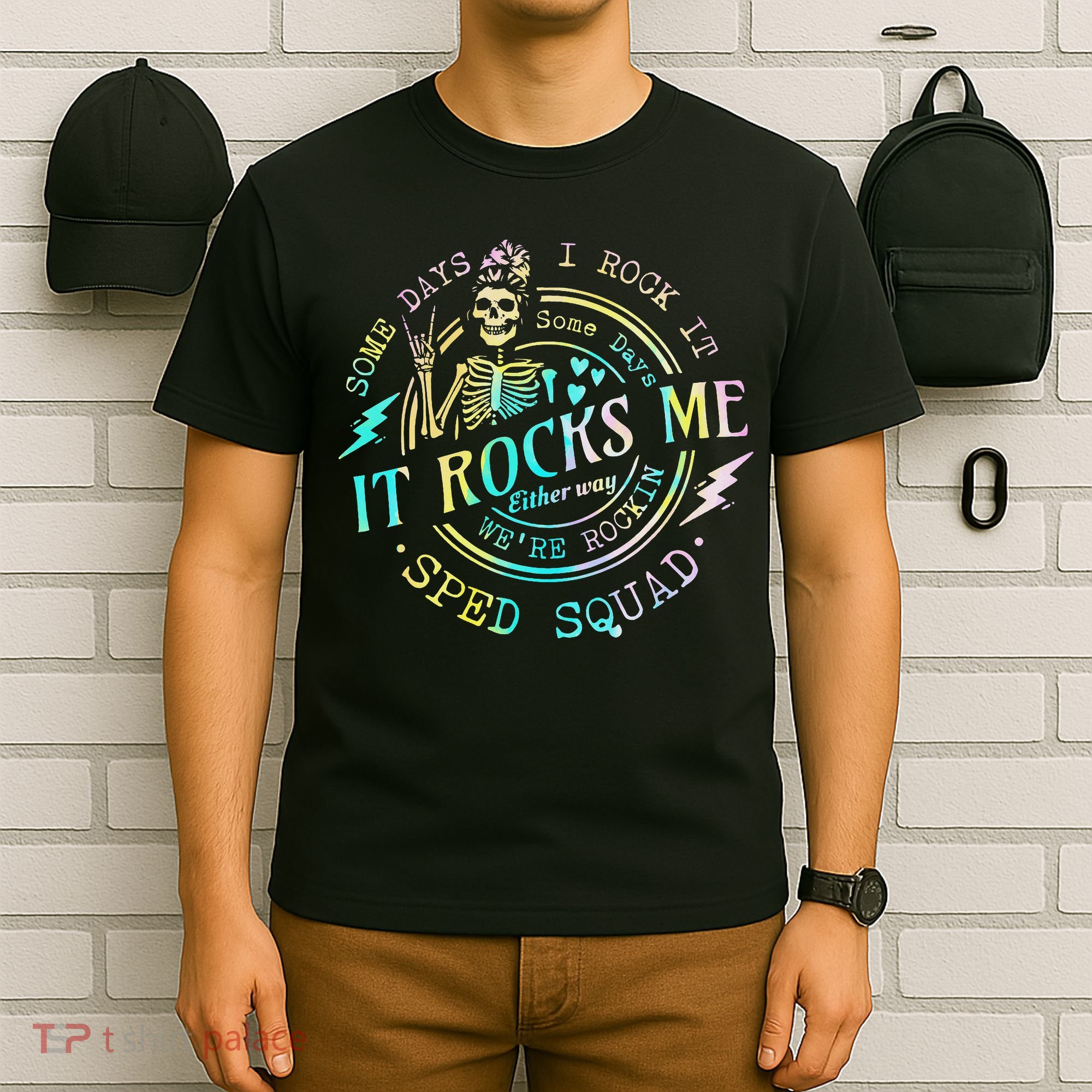 Some Days I Rock It Somedays It Rocks Me Special Sped Squad T-Shirt