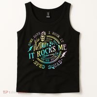 Some Days I Rock It Somedays It Rocks Me Special Sped Squad Tank Top thumb 2