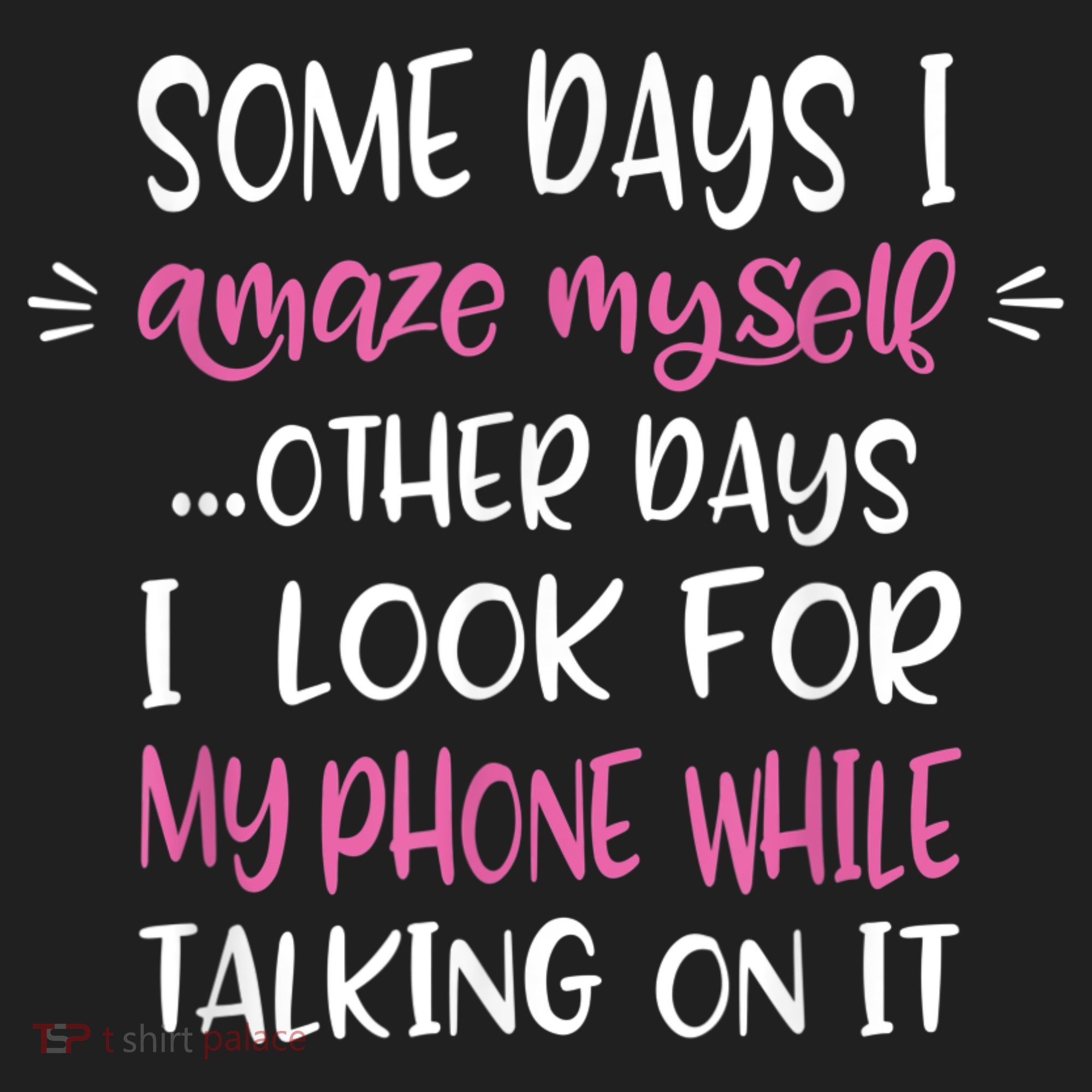 Some Days I Amaze Myself Humor Meme Funny Quote Meme Women's Sweatshirt