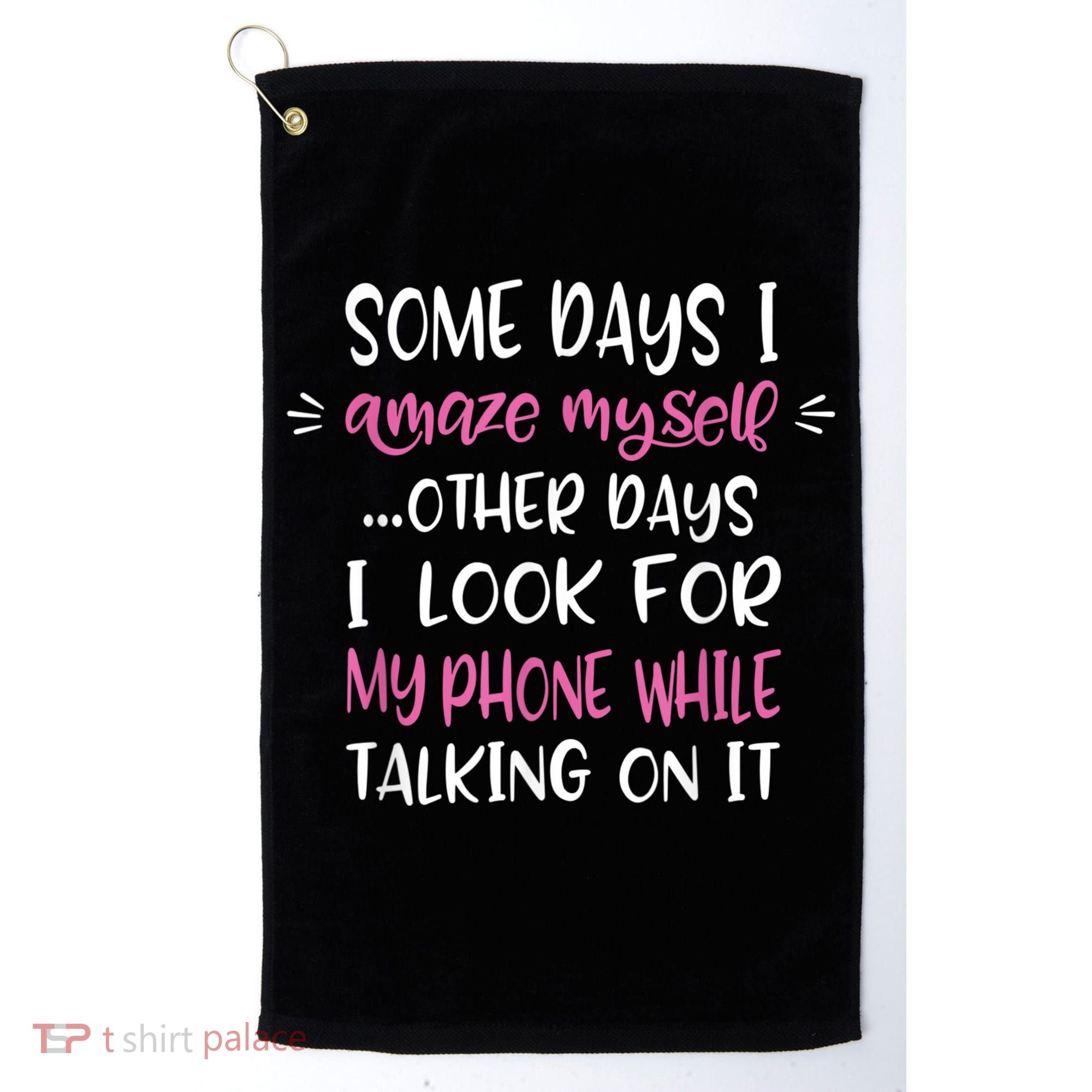 Some Days I Amaze Myself Humor Meme Funny Quote Meme Golf Towel