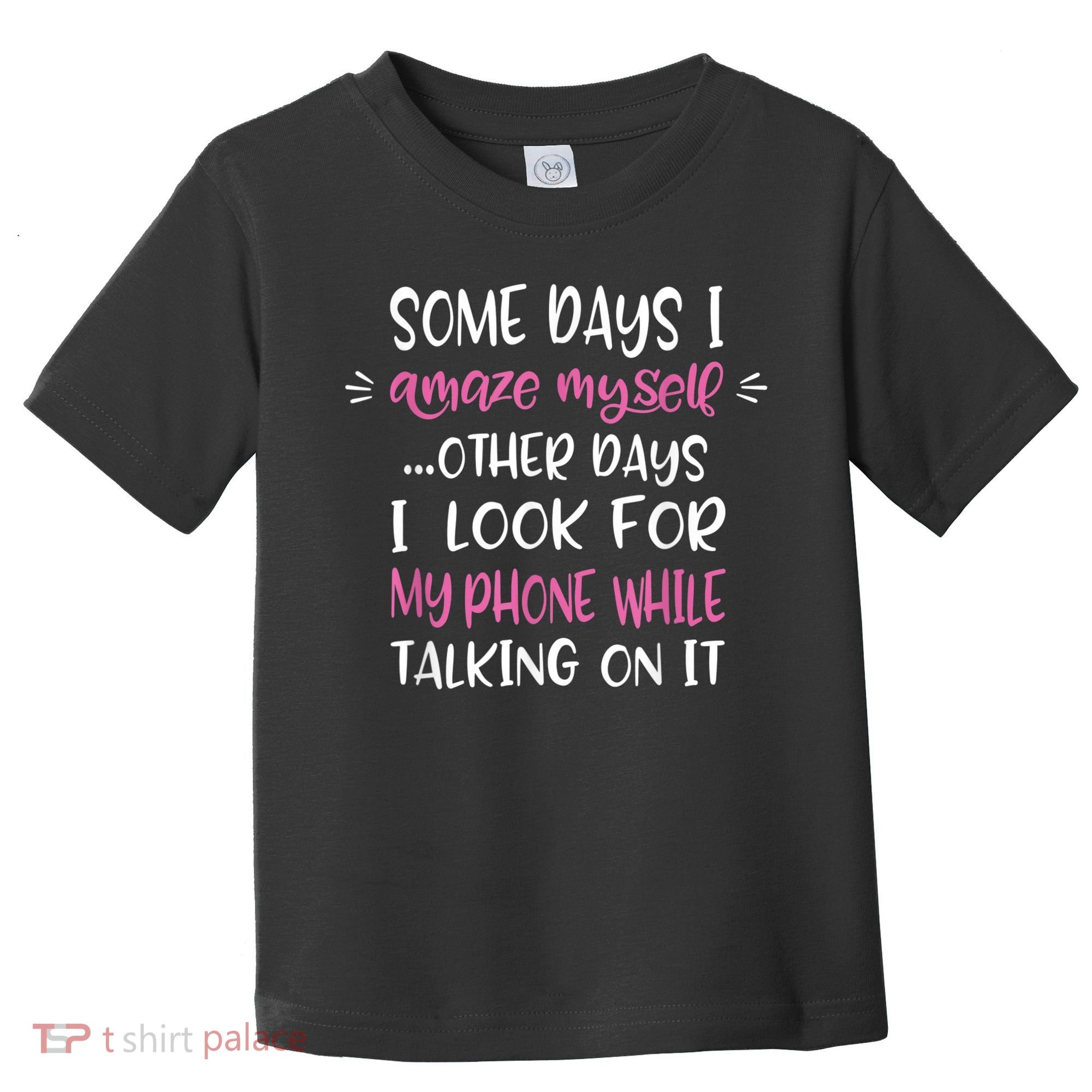 Some Days I Amaze Myself Humor Meme Funny Quote Meme Toddler T-Shirt