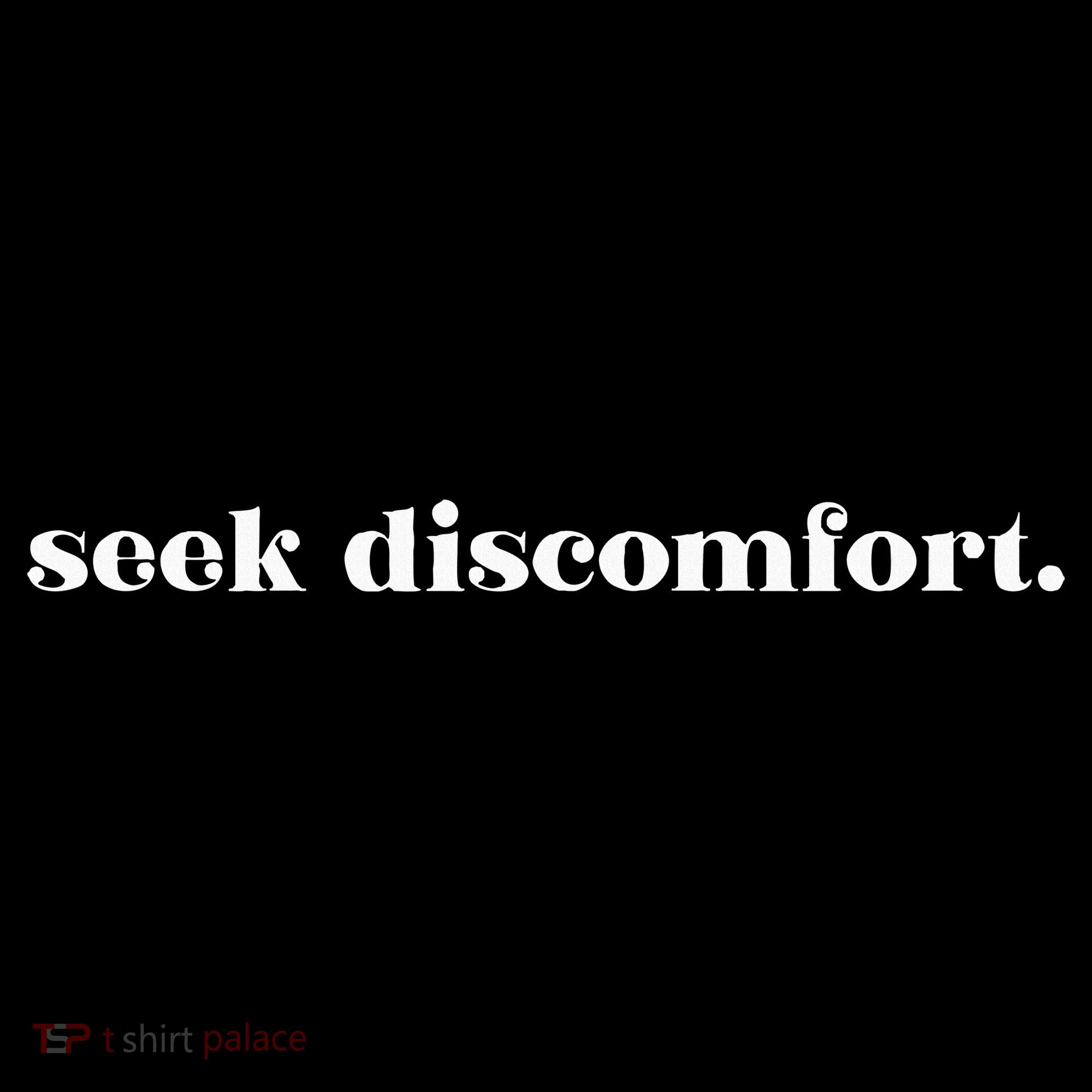 Seek Discomfort Inspirational Change Tank Top