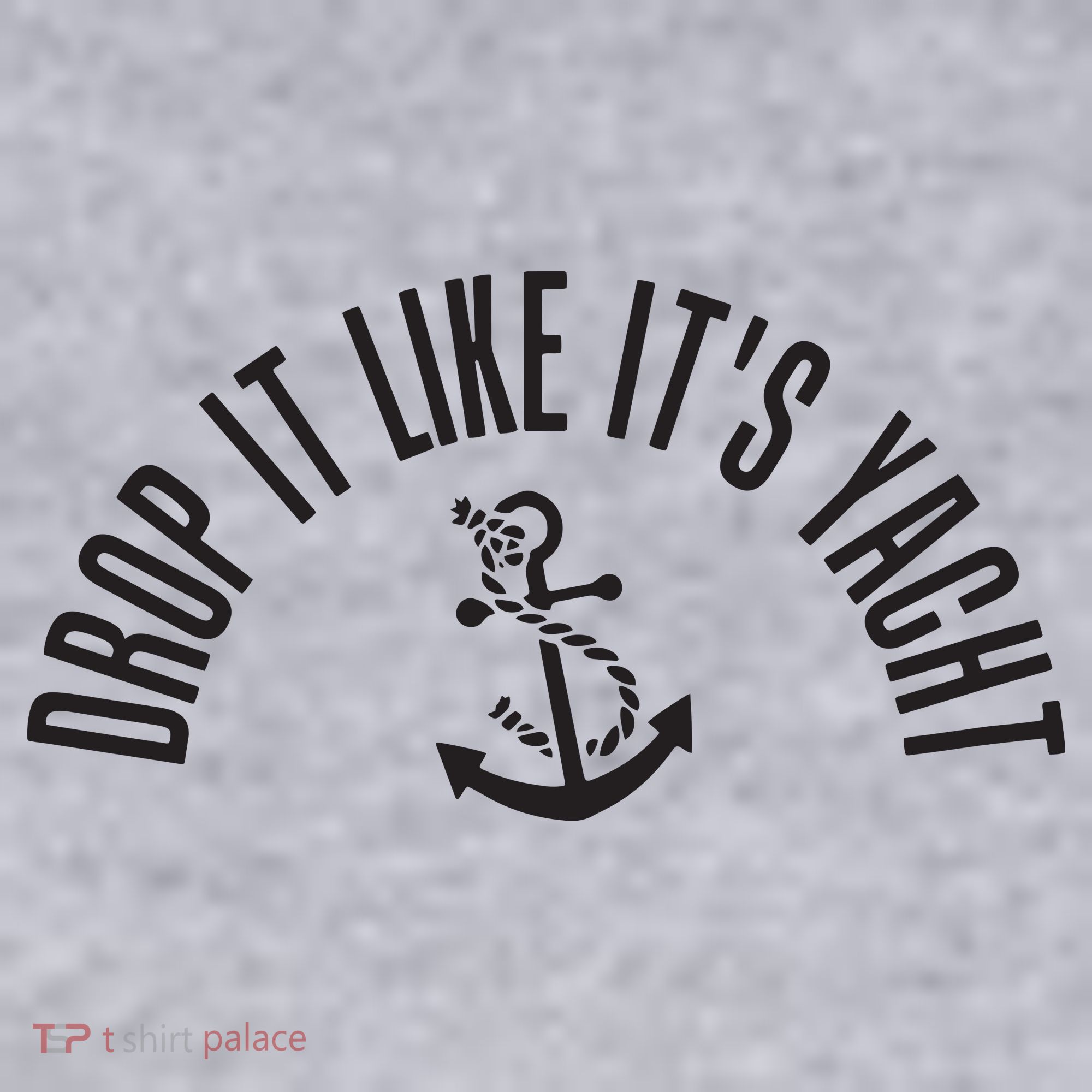 Sailing Drop It Like It's Yacht Tees Funny Sailor Women's Sweatshirt