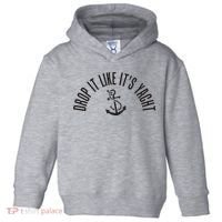 Sailing Drop It Like It's Yacht Tees Funny Sailor Toddler Hoodie thumb 0