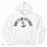 Sailing Drop It Like It's Yacht Tees Funny Sailor Hoodie thumb 0