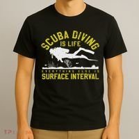Scuba Diving Is Life Everything Else Is Surface Interval T-Shirt thumb 3
