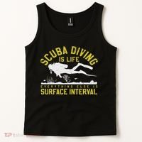 Scuba Diving Is Life Everything Else Is Surface Interval Tank Top thumb 2