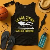 Scuba Diving Is Life Everything Else Is Surface Interval Tank Top thumb 4
