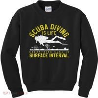 Scuba Diving Is Life Everything Else Is Surface Interval Kids Sweatshirt thumb 0