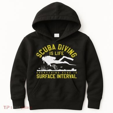 Scuba Diving Is Life Everything Else Is Surface Interval Kids Hoodie