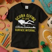 Scuba Diving Is Life Everything Else Is Surface Interval Kids T-Shirt thumb 3