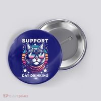 Support Day Ing Advocate Alcohol Enthusiast Cat Gift Button thumb 0