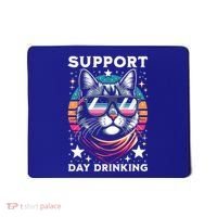 Support Day Ing Advocate Alcohol Enthusiast Cat Gift Mousepad thumb 0