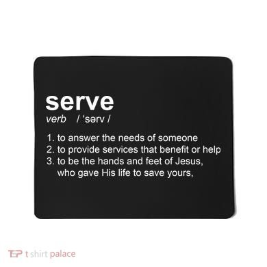 Serve Definition Jesus Christian Faith Mousepad