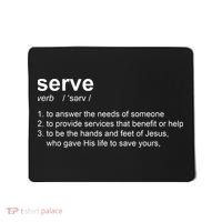Serve Definition Jesus Christian Faith Mousepad thumb 0