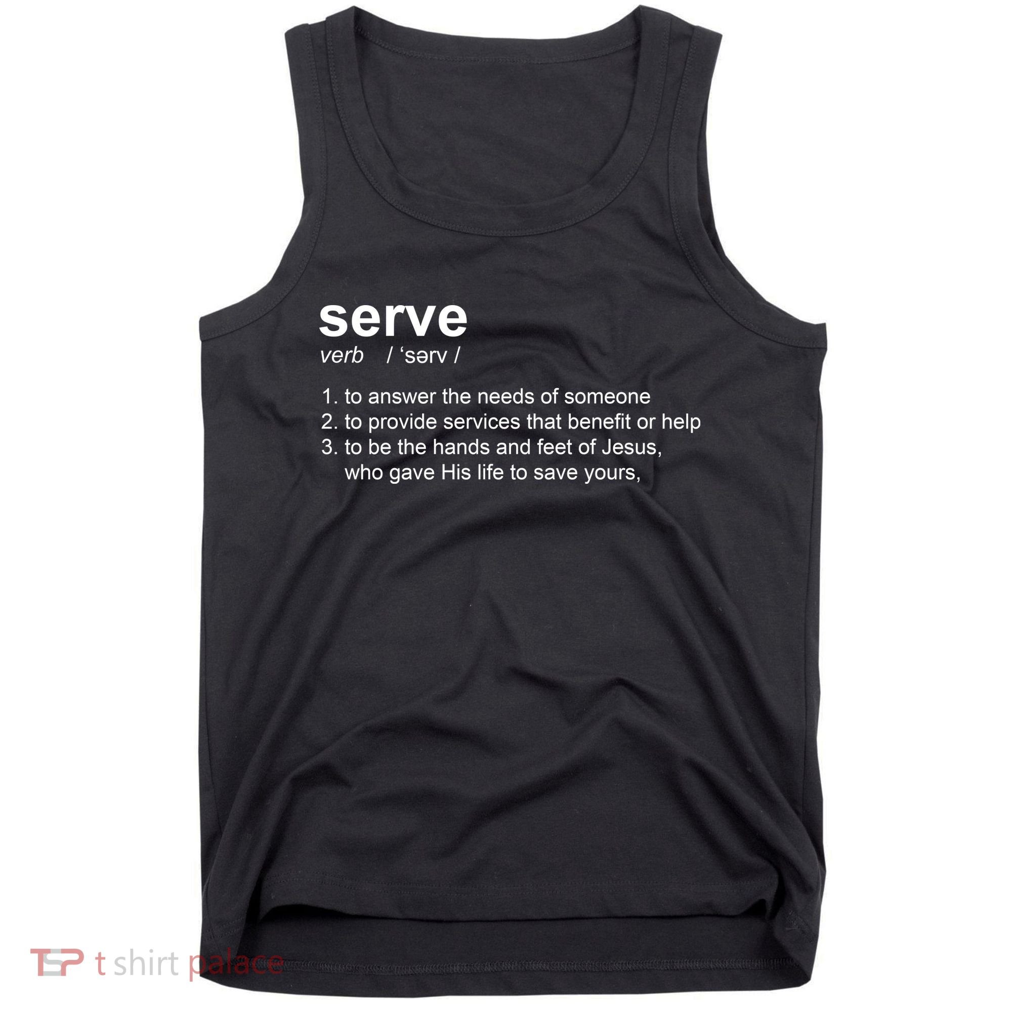 Serve Definition Jesus Christian Faith Tank Top