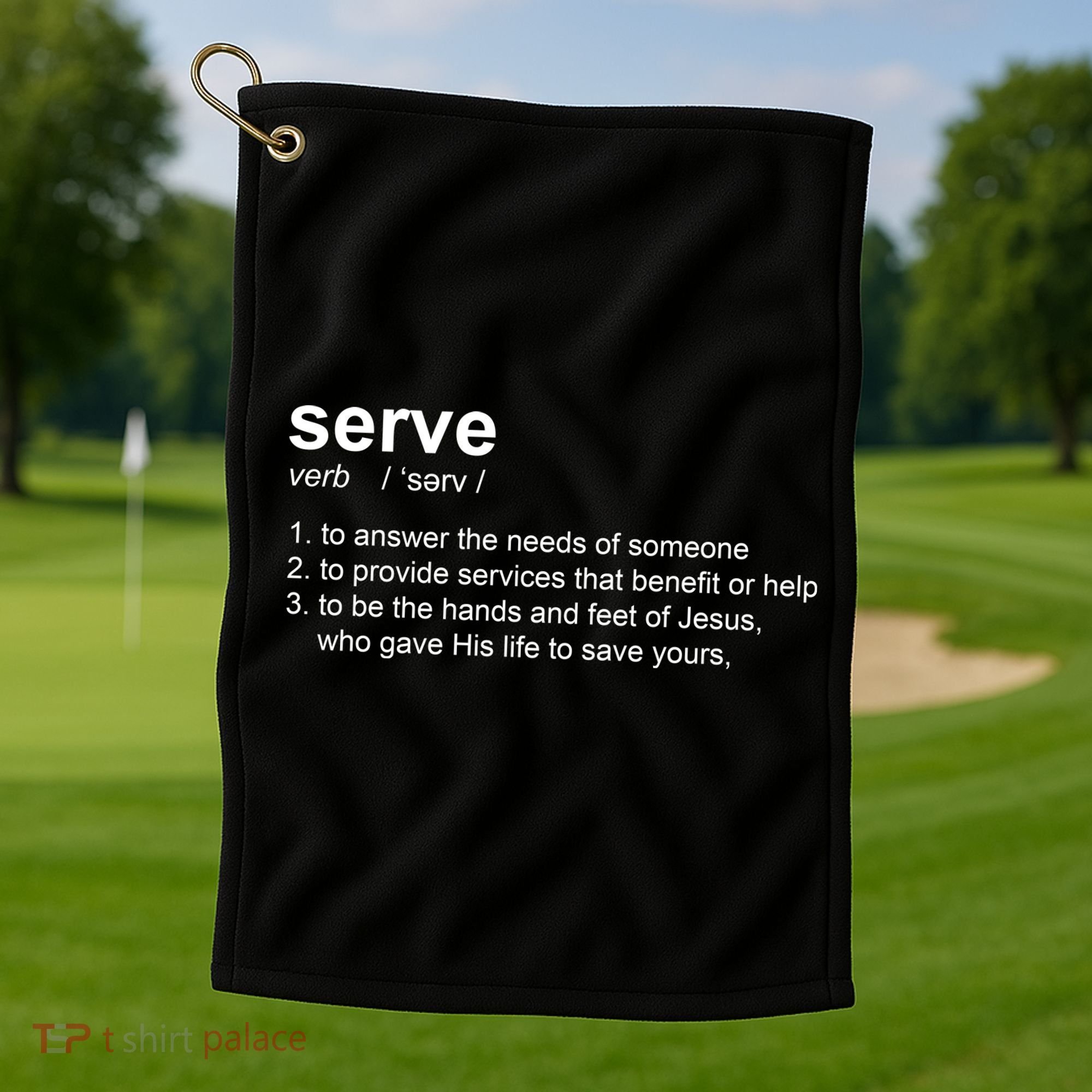 Serve Definition Jesus Christian Faith Golf Towel