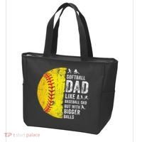 Softball Dad Just Like A Baseball Dad But With Bigger Balls Tote Bag thumb 3