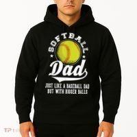 Softball Dad Like A Baseball Dad With Bigger Balls Softball Hoodie thumb 2