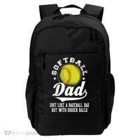 Softball Dad Like A Baseball Dad With Bigger Balls Softball Backpack thumb 0