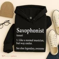 Saxophonist Definition Like A Normal Musician Saxophone Hoodie thumb 4