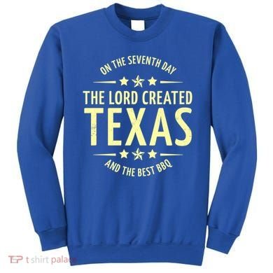 Seventh Day Lord Created Texas And Bbq Gift Sweatshirt