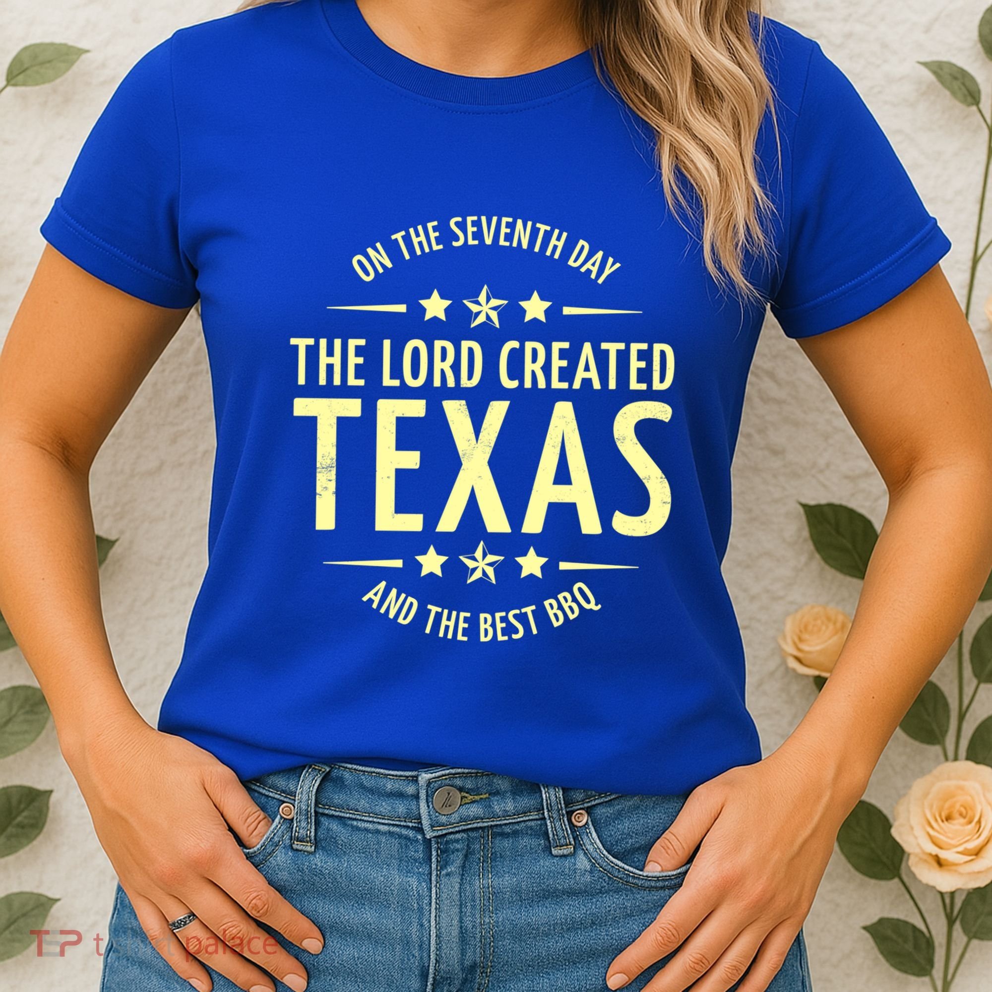 Seventh Day Lord Created Texas And Bbq Gift Women's T-Shirt
