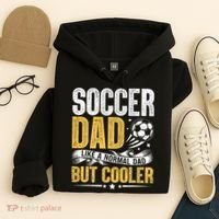 Soccer Dad Like A Normal Dad But Cooler Funny Hoodie thumb 4