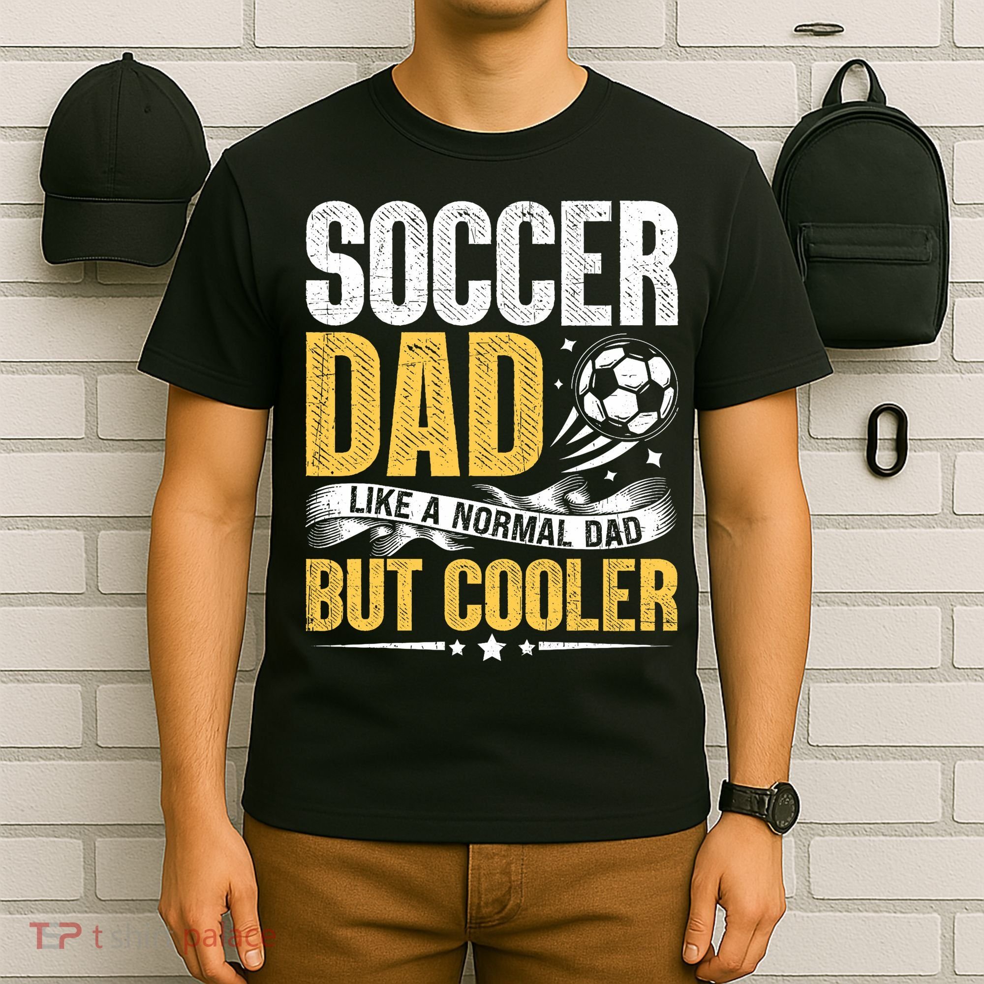 Soccer Dad Like A Normal Dad But Cooler Funny T-Shirt