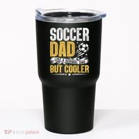 Soccer Dad Like A Normal Dad But Cooler Funny Tumbler thumb 0