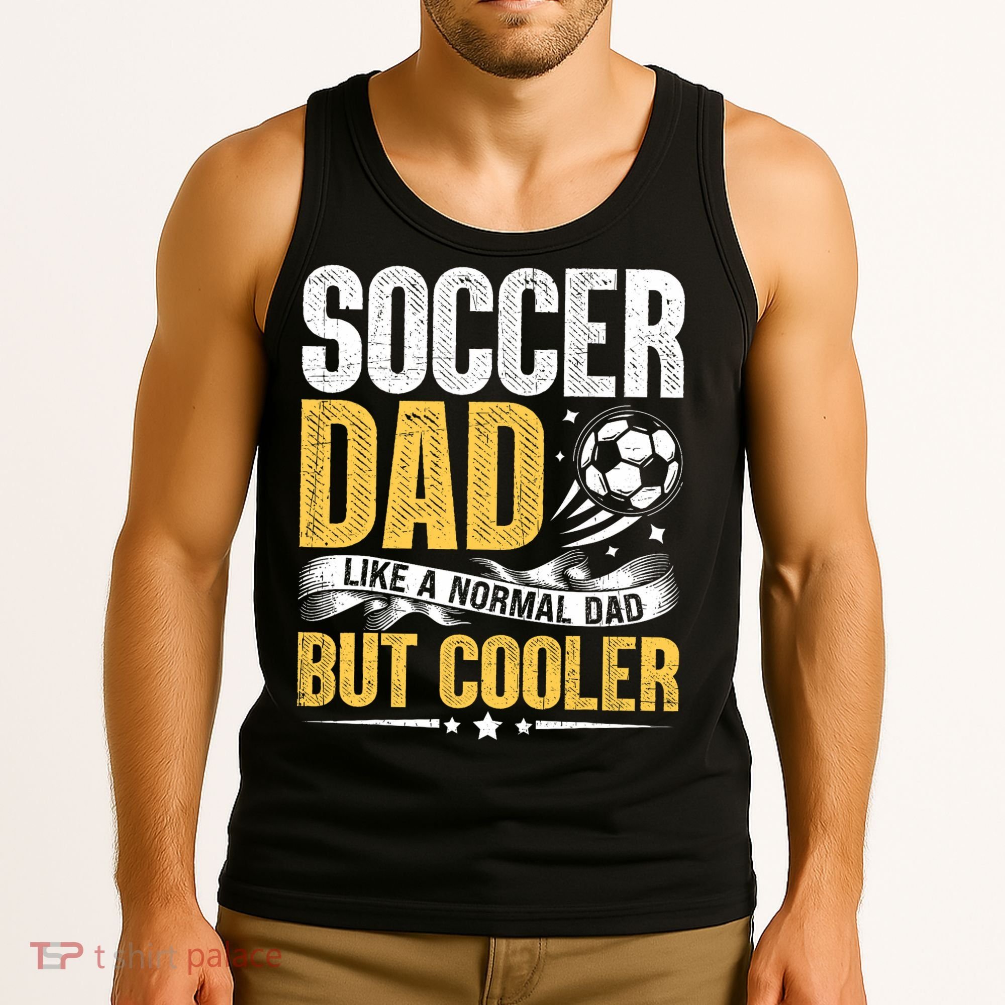 Soccer Dad Like A Normal Dad But Cooler Funny Tank Top