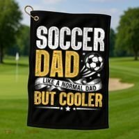 Soccer Dad Like A Normal Dad But Cooler Funny Golf Towel thumb 1