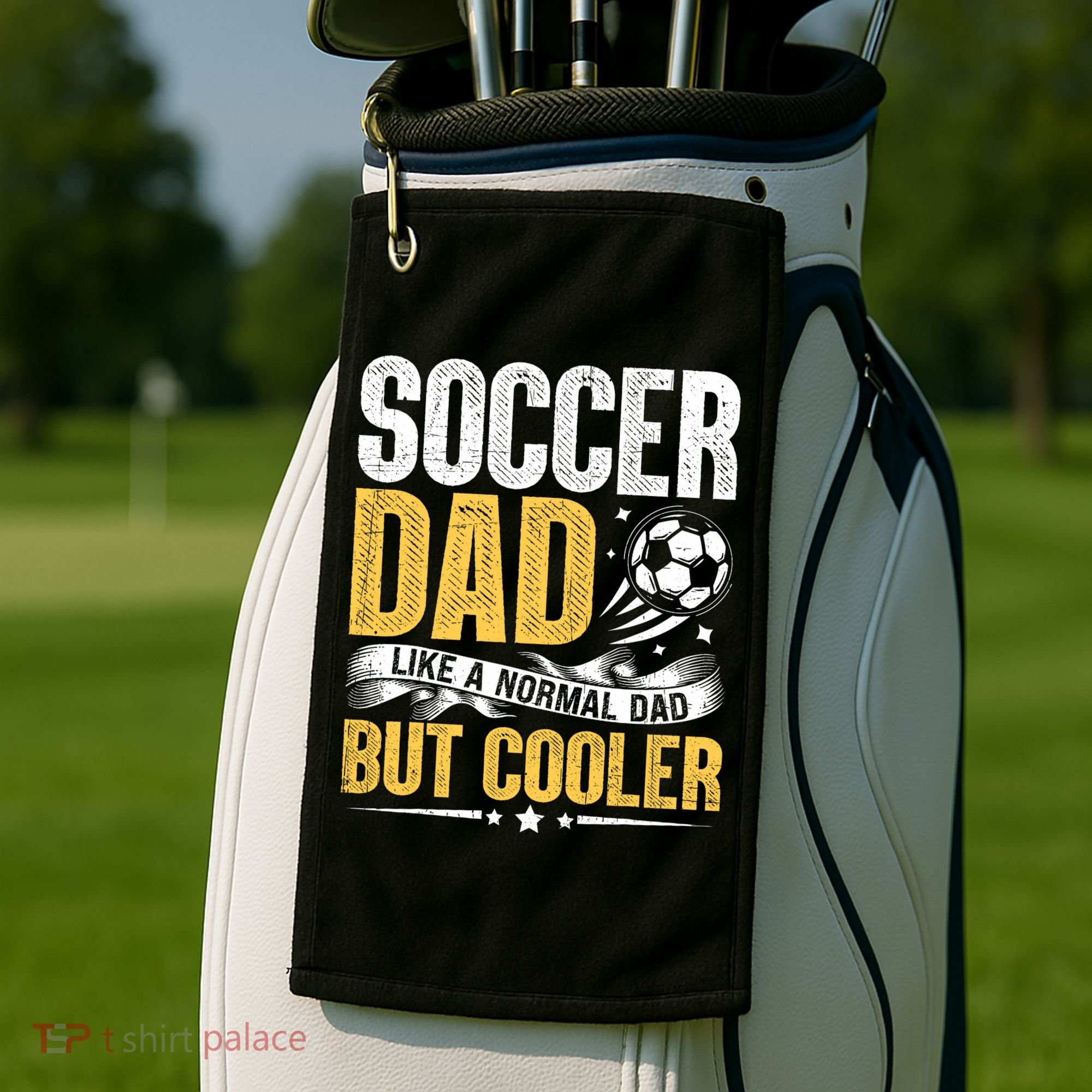 Soccer Dad Like A Normal Dad But Cooler Funny Golf Towel
