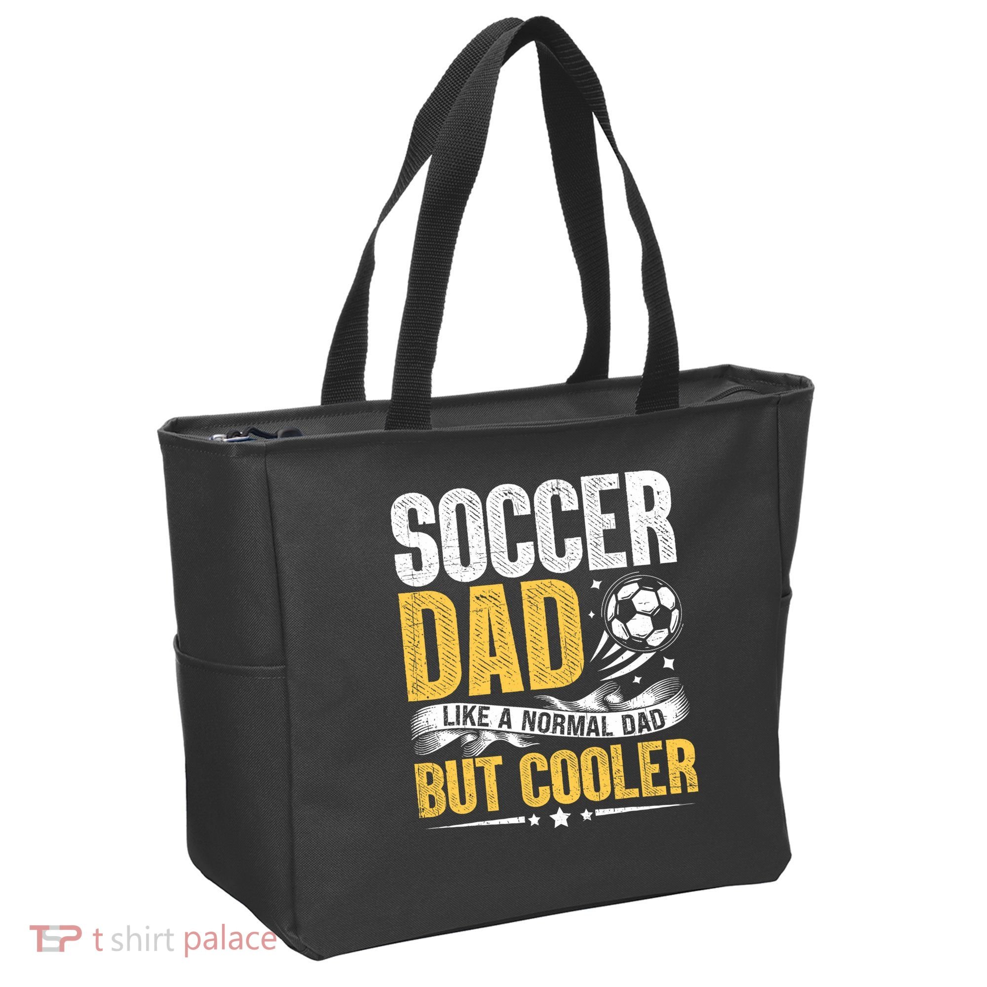 Soccer Dad Like A Normal Dad But Cooler Funny Tote Bag