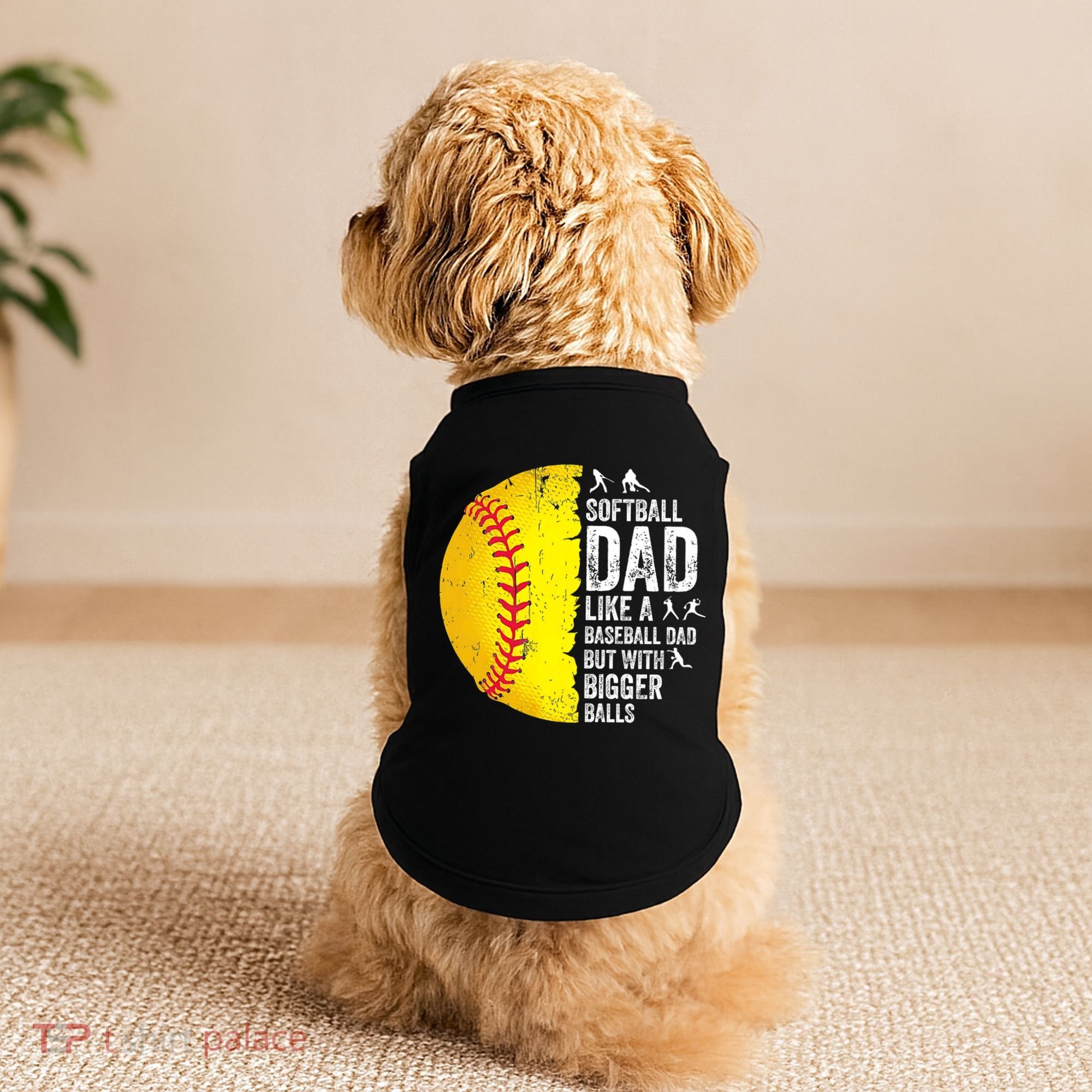 Softball Dad Like A Baseball Dad But With Bigger Balls Doggie Tank