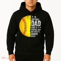 Softball Dad Like A Baseball Dad But With Bigger Balls Hoodie thumb 2