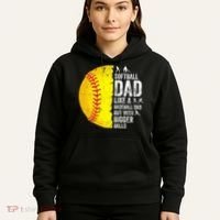 Softball Dad Like A Baseball Dad But With Bigger Balls Hoodie thumb 5