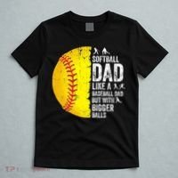 Softball Dad Like A Baseball Dad But With Bigger Balls T-Shirt thumb 5
