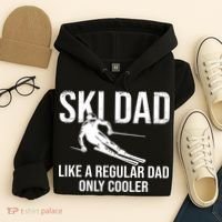 Ski Dad Like A Regular Dad Only Way Cooler Daddy Skier Gift Hoodie thumb 4