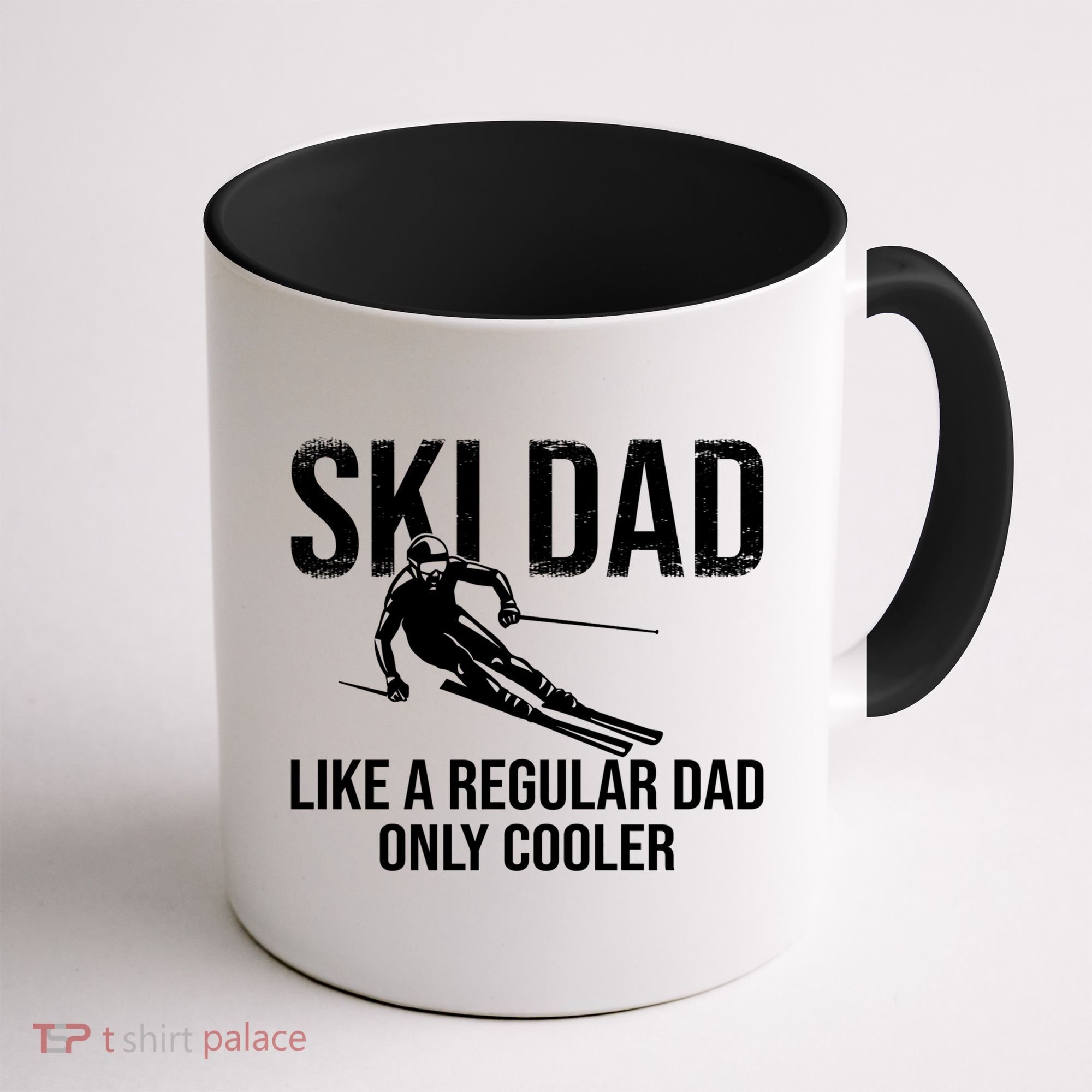 Ski Dad Like A Regular Dad Only Way Cooler Daddy Skier Gift Coffee Mug