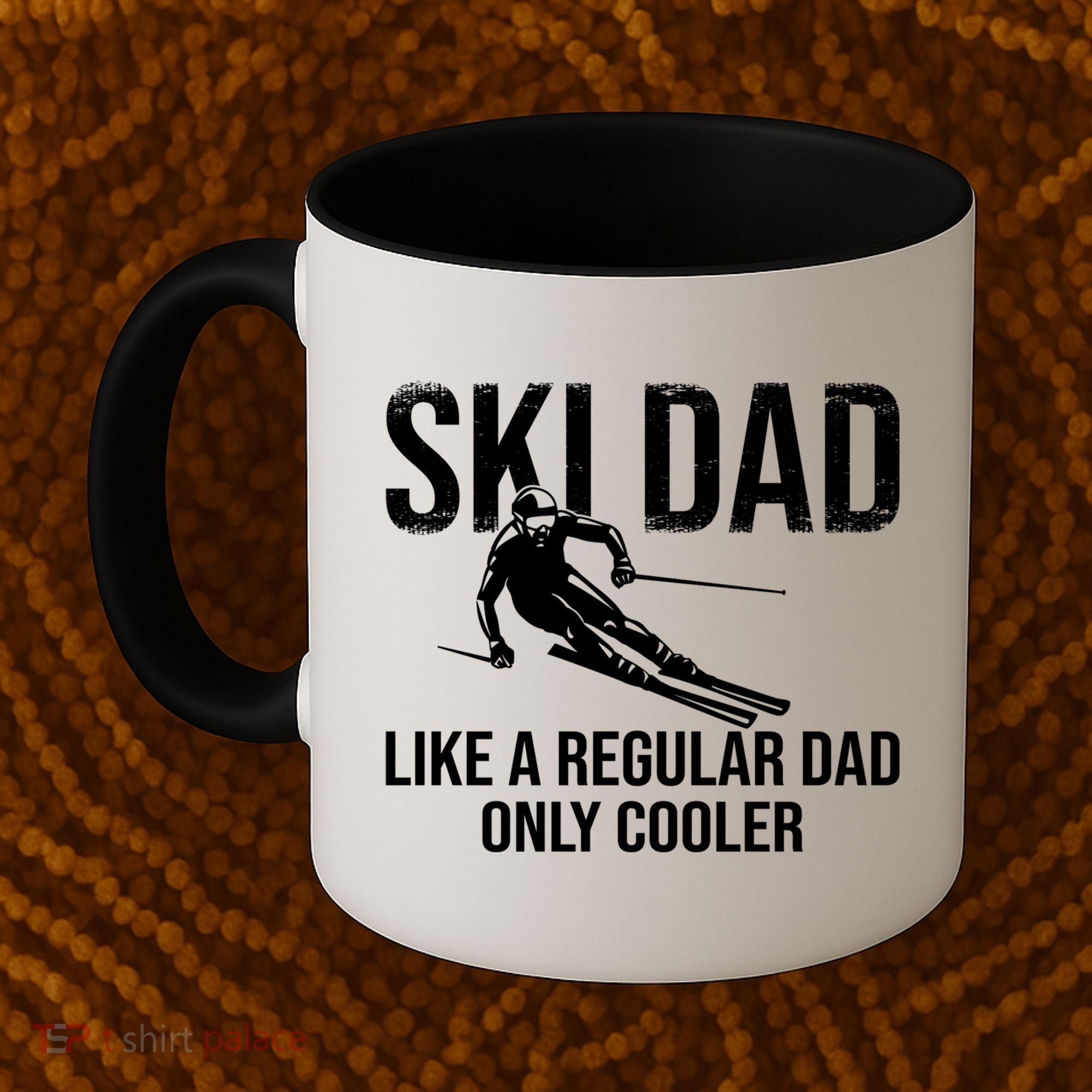 Ski Dad Like A Regular Dad Only Way Cooler Daddy Skier Gift Coffee Mug