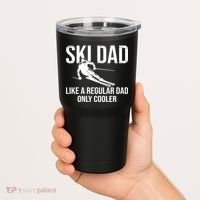 Ski Dad Like A Regular Dad Only Way Cooler Daddy Skier Gift Tumbler thumb 2