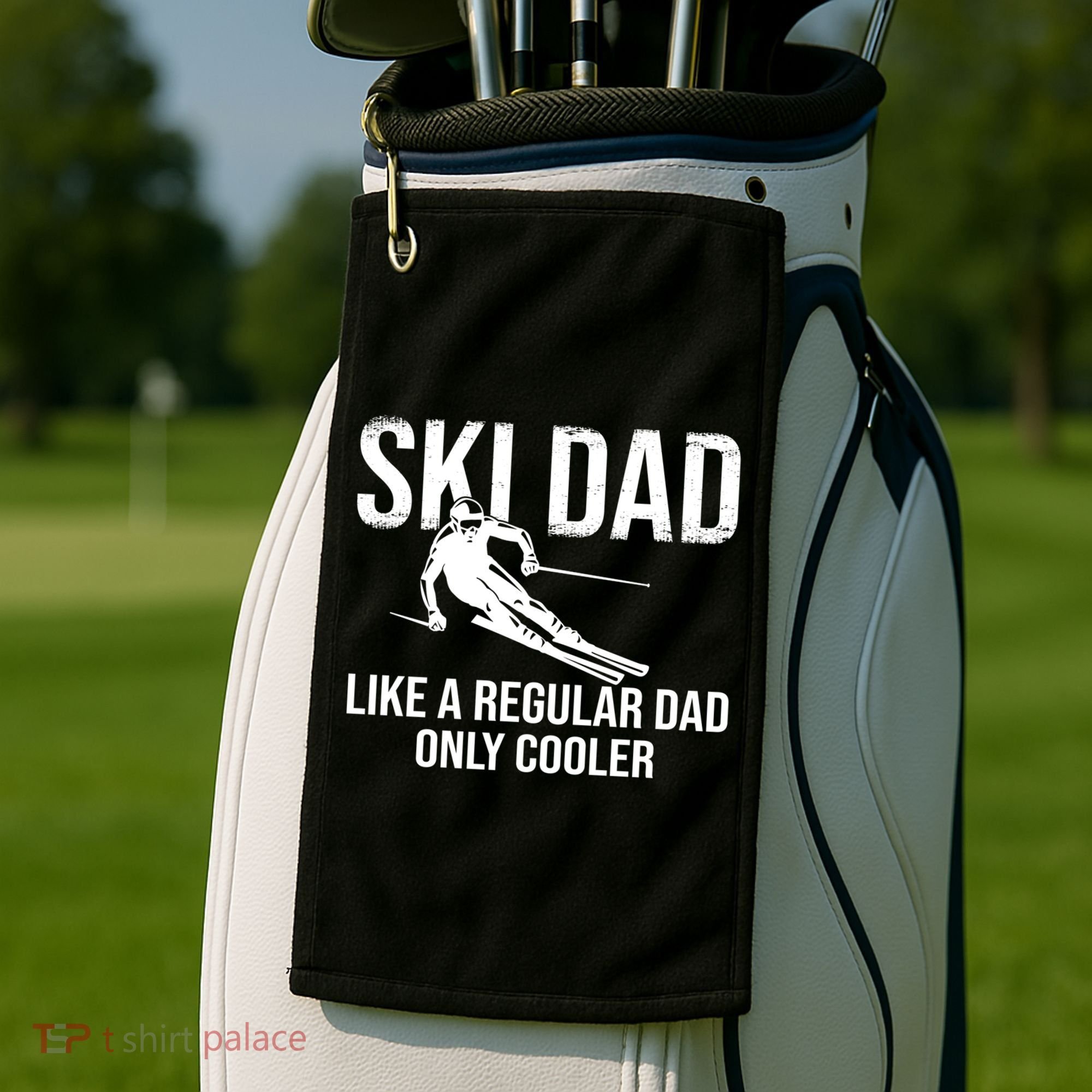 Ski Dad Like A Regular Dad Only Way Cooler Daddy Skier Gift Golf Towel