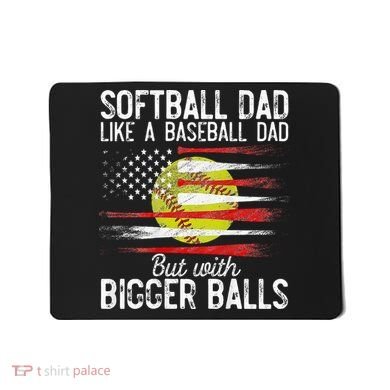 Softball Dad Like A Baseball Dad Definition Mousepad