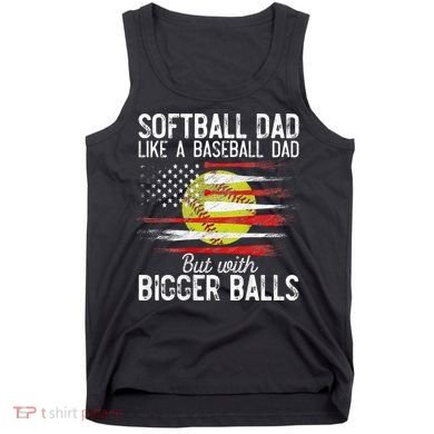 Softball Dad Like A Baseball Dad Definition Tank Top